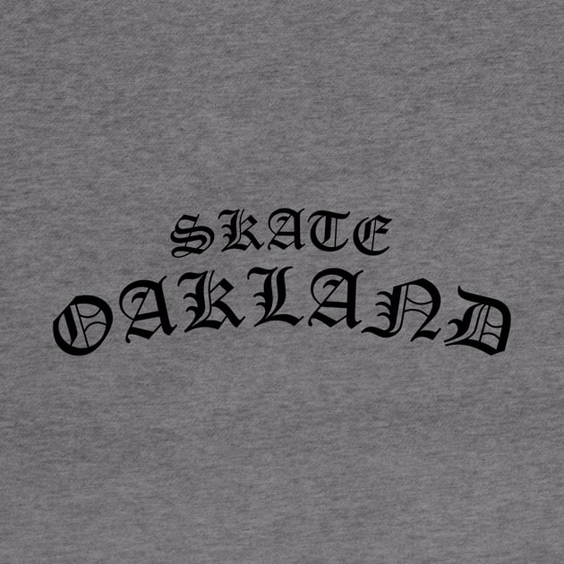 Skate Oakland / OG white by sk70